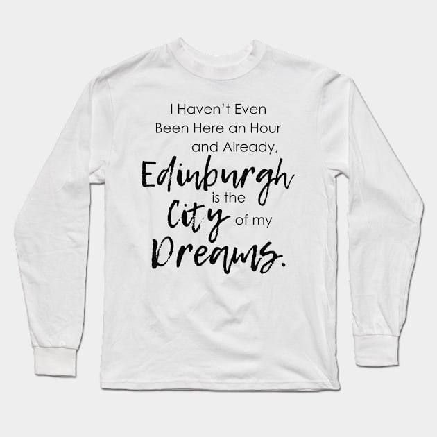 Edinburgh Long Sleeve T-Shirt by Jacquelie